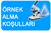 &Ouml;rnek Alma Koşulları ve Sonu&ccedil; Alma Zamanları